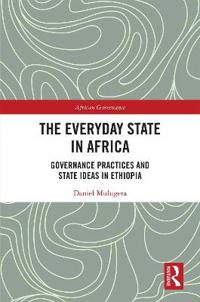 The Everyday State in Africa