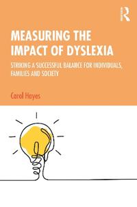 Bokomslag för "Measuring the Impact of Dyslexia"