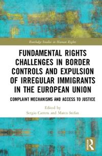 Bokomslag för "Fundamental Rights Challenges in Border Controls and Expulsion of Irregular Immigrants in the European Union"