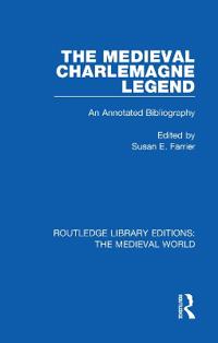 Bokomslag för "The Medieval Charlemagne Legend"