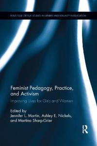 Bokomslag för "Feminist Pedagogy, Practice, and Activism"