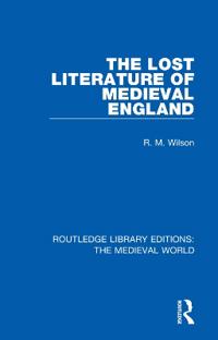 Kirjan kansi "The Lost Literature of Medieval England"