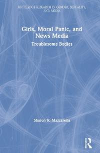 Girls, Moral Panic and News Media