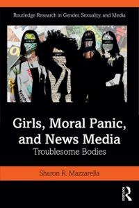 Bokomslag för "Girls, Moral Panic and News Media"