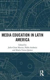 Bokomslag för "Media Education in Latin America"