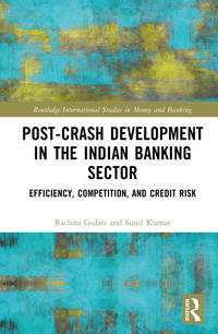 Post-Crash Development in the Indian Banking Sector