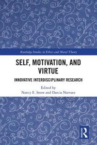 Self, Motivation, and Virtue