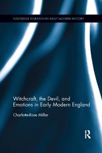 Bokomslag för "Witchcraft, the Devil, and Emotions in Early Modern England"