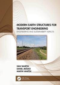 Bokomslag för "Modern Earth Structures for Transport Engineering"