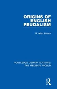 Bokomslag för "Origins of English Feudalism"