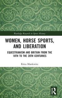 Bokomslag för "Women, Horse Sports and Liberation"