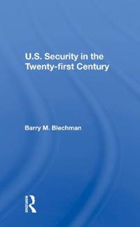 U.s. Security In The Twenty-first Century