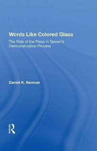Words Like Colored Glass