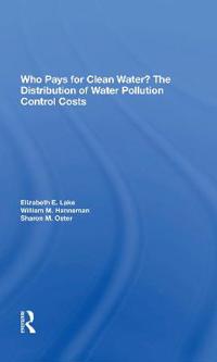 Bokomslag för "Who Pays For Clean Water?"