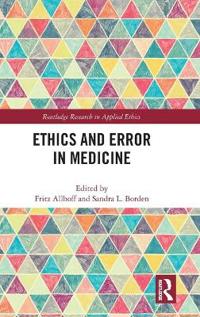 Ethics and Error in Medicine