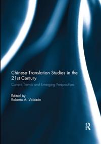 Bokomslag för "Chinese Translation Studies in the 21st Century"