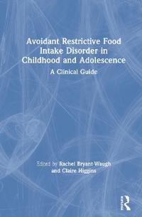 Bokomslag för "Avoidant Restrictive Food Intake Disorder in Childhood and Adolescence"