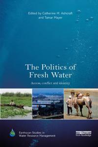 Bokomslag för "The Politics of Fresh Water"