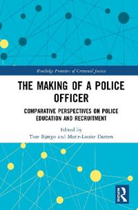 Bokomslag för "The Making of a Police Officer"