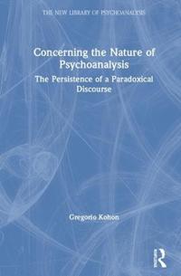 Concerning the Nature of Psychoanalysis