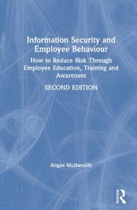 Information Security and Employee Behaviour