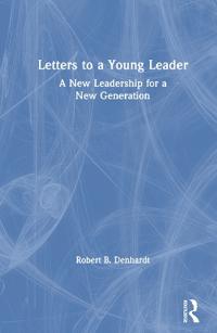 Letters to a Young Leader