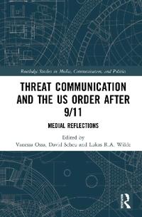 Kirjan kansi "Threat Communication and the US Order after 9/11"