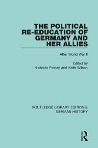 The Political Re-Education of Germany and her Allies