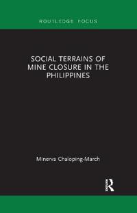 Bokomslag för "Social Terrains of Mine Closure in the Philippines"