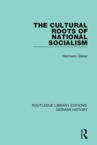 Kirjan kansi "The Cultural Roots of National Socialism"