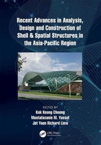 Bokomslag för "Recent Advances in Analysis, Design and Construction of Shell & Spatial Structures in the Asia-Pacific Region"