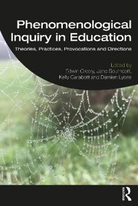 Phenomenological Inquiry in Education