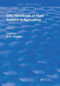 CRC Handbook of Plant Science in Agriculture