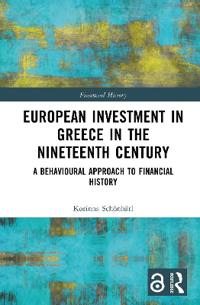 European Investment in Greece in the Nineteenth Century