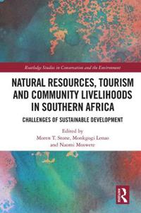 Bokomslag för "Natural Resources, Tourism and Community Livelihoods in Southern Africa"