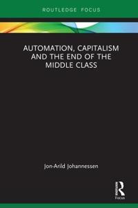 Kirjan kansi "Automation, Capitalism and the End of the Middle Class"
