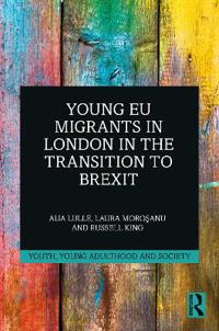 Bokomslag för "Young EU Migrants in London in the Transition to Brexit"