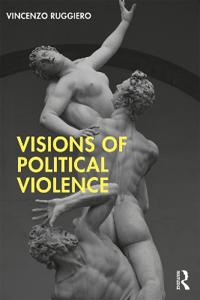 Bokomslag för "Visions of Political Violence"