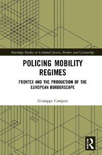 Policing Mobility Regimes