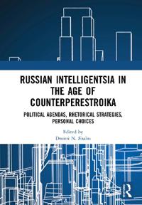 Bokomslag för "Russian Intelligentsia in the Age of Counterperestroika"