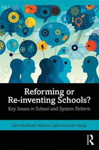 Bokomslag för "Reforming or Re-inventing Schools?"