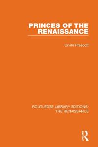 Bokomslag för "Princes of the Renaissance"