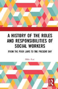 Kirjan kansi "A History of the Roles and Responsibilities of Social Workers"