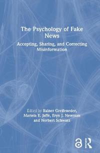 The Psychology of Fake News