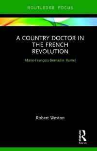 Bokomslag för "A Country Doctor in the French Revolution"