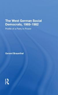 Bokomslag för "The West German Social Democrats, 1969-1982"