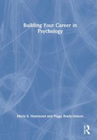 Building Your Career in Psychology