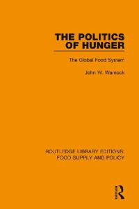 Bokomslag för "The Politics of Hunger"