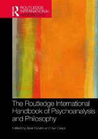 Bokomslag for "The Routledge International Handbook of Psychoanalysis and Philosophy"