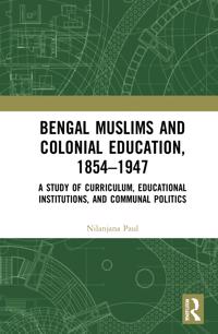 Kirjan kansi "Bengal Muslims and Colonial Education, 1854–1947"